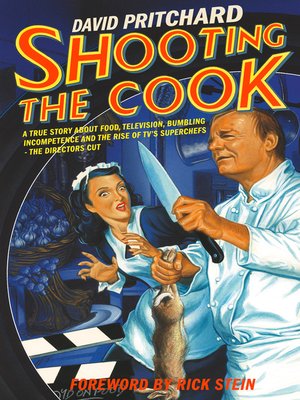 cover image of Shooting the Cook